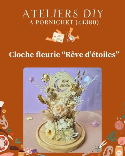 Atelier cloche de fleurs séchées étoilées "Rêve d'étoiles"