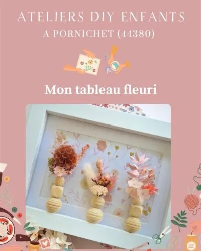 Atelier enfants "Mon tableau fleuri" en fleurs séchées