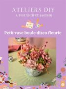 Atelier créatif Petit vase boule disco fleurs séchées